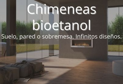 Chimeneas de Bioetanol